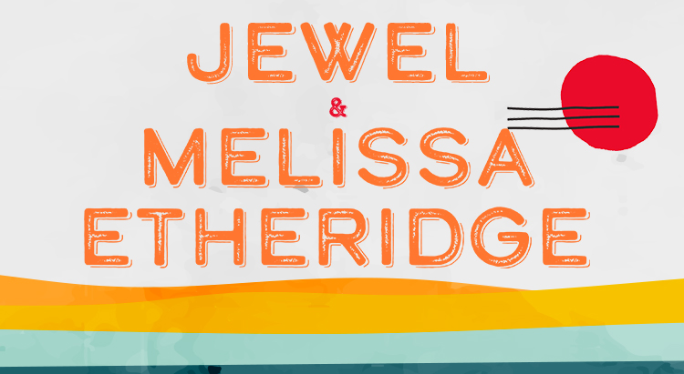 SOLD OUT: Jewel and Melissa Etheridge